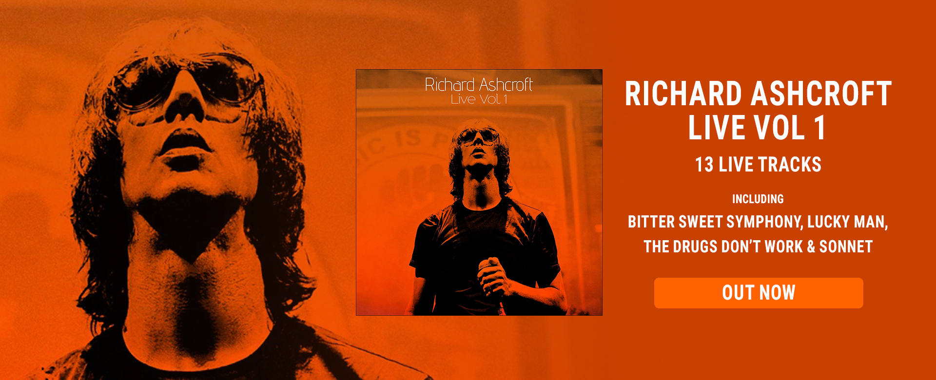 Richard Ashcroft 'Live Vol 1'. 13 Live Tracks. Including Bitter Sweet Symphony, Lucky Man, The Drugs Don't Work & Sonnet